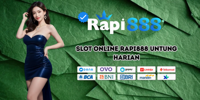 Slot Online Rapi888 Untung Harian